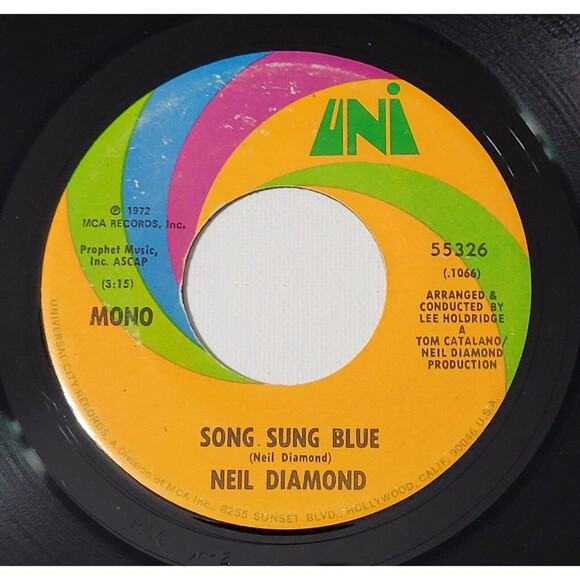 Neil Diamond ‎- Song Sung Blue / Gitchy Goomy - UNI Mono 45 RPM Vinyl '72 - Picture 1 of 2
